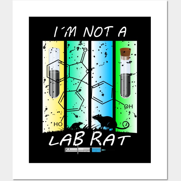 I am not a Laboratory Rat Wall Art by BC- One- Shop